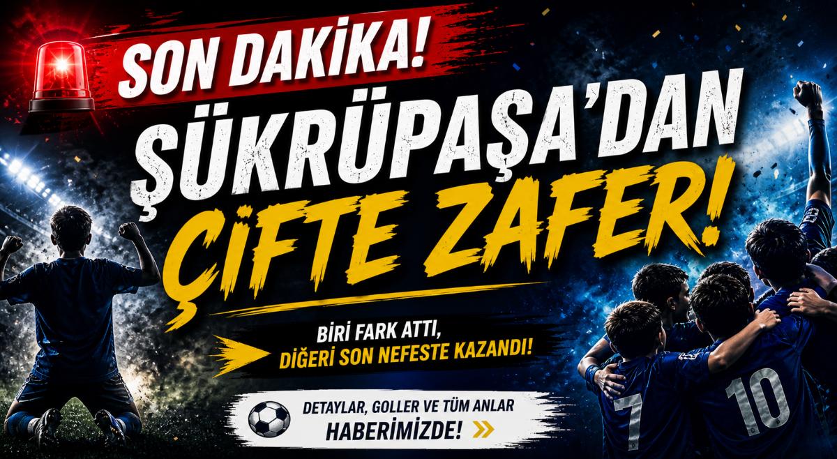 Şükrüpaşa SK ve Şükrüpaşa Atletik SK’dan U12 Ligi’nde Çifte Galibiyet